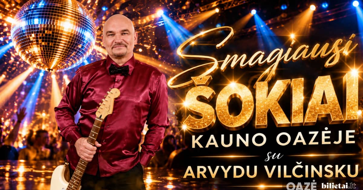 OAZĖS ŠOKIAI ar ARVYDU VILČINSKU | Kauņas OAZĖ