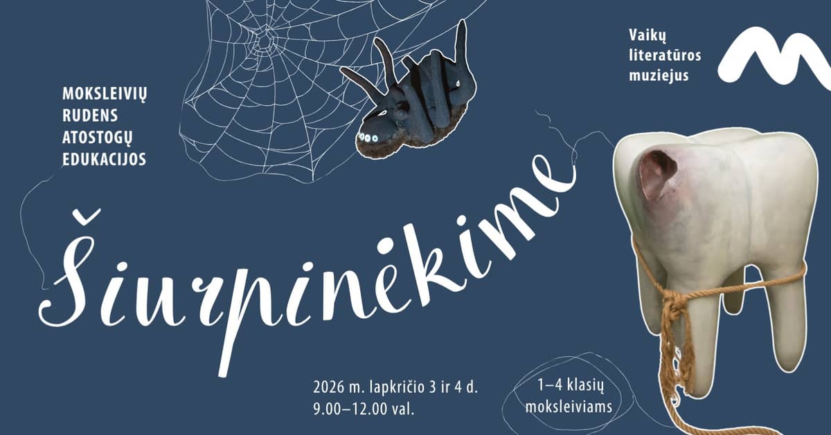 „Būtybės šalia mūsų“ | Skolēnu rudens brīvlaika izglītojošās nodarbības „Šiurpinēkime“