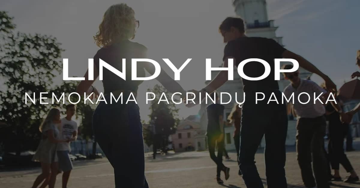 Bezmaksas Lindy Hop pamatu nodarbība