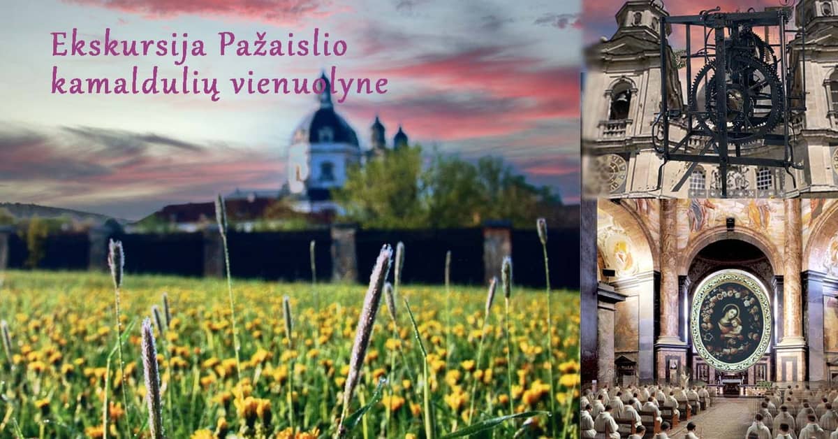 Ekskursija Pažaislio kamalduliešu klosterī