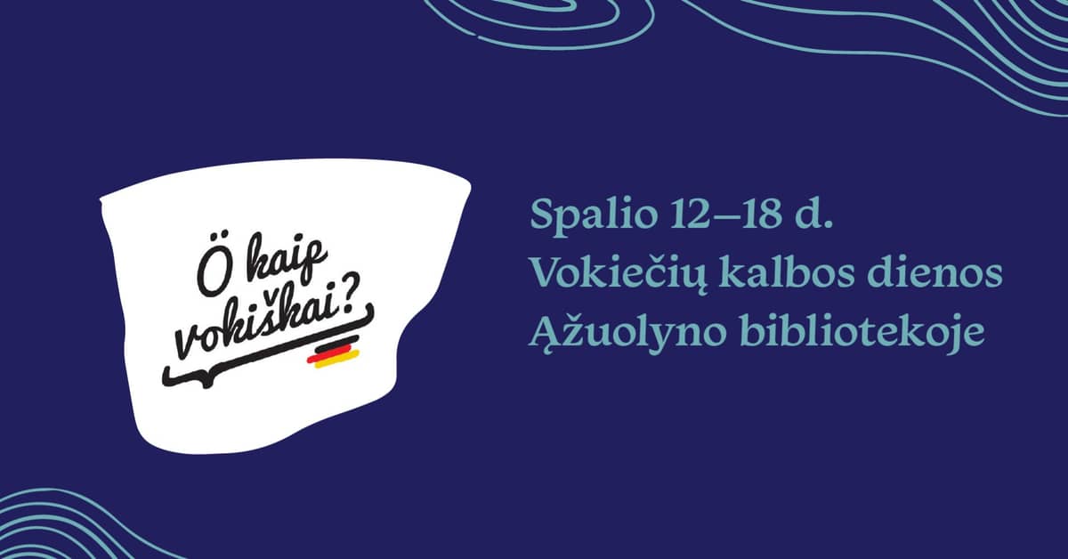 Vācu valodas nedēļa „Ö kaip vokiškai?“