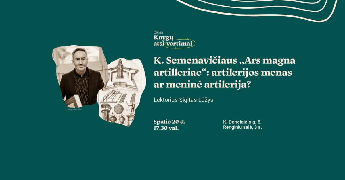Kazimira Semenaviča „Ars magna artilleriae“: artilērijas māksla vai mākslinieciskā artilērija?