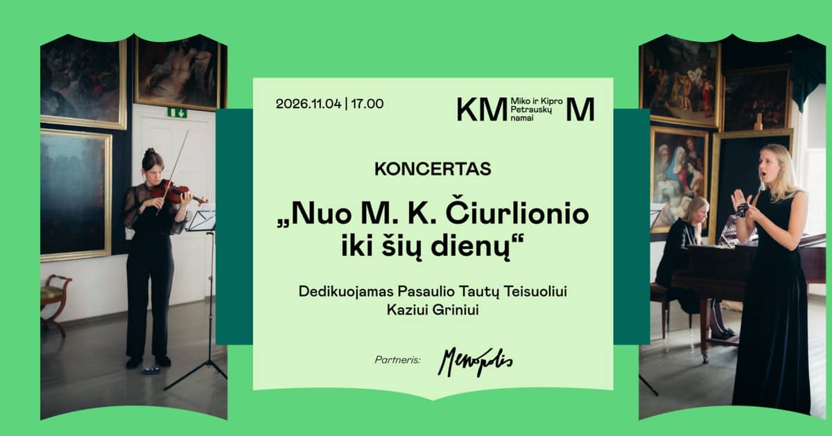 Koncerts „No M. K. Čiurlionisa līdz mūsdienām“