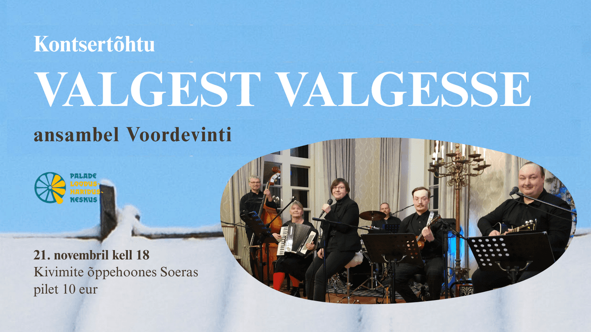 Koncertvakars VALGEST VALGESSE