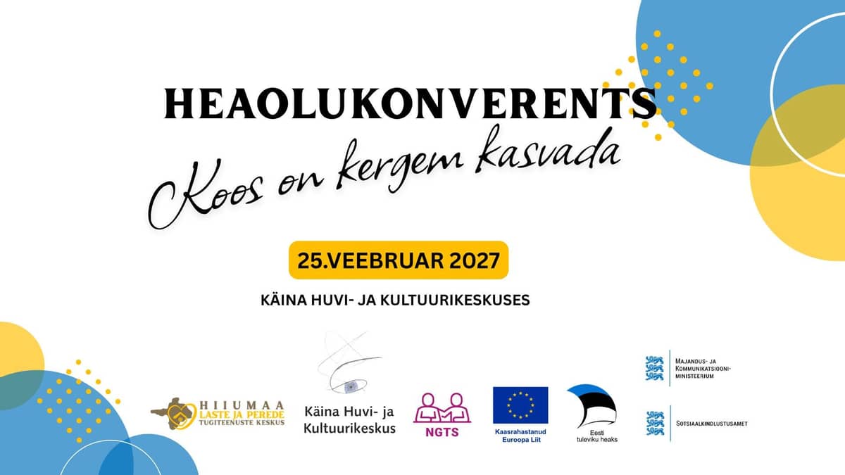 Labklājības konference "Kopā augt ir vieglāk" 2027