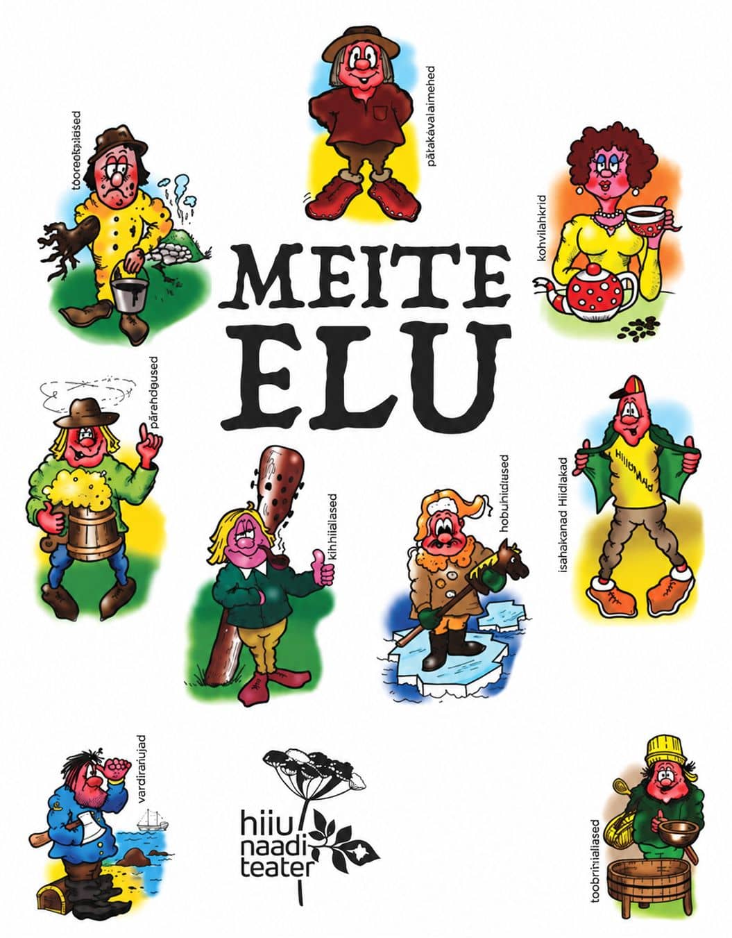 Salonvakars un Hiiu Naaditeatri izrāde „Meite elu”