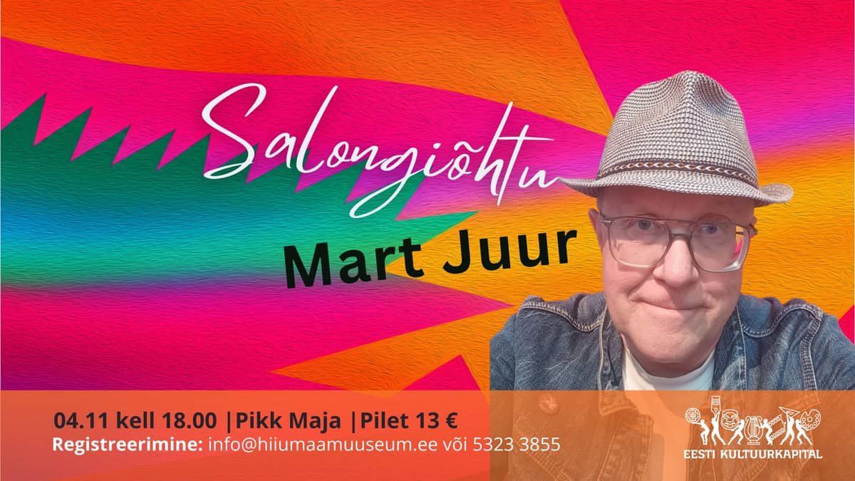 Salongiõhtu Pikas Majas – ciemos nāk Mart Juur