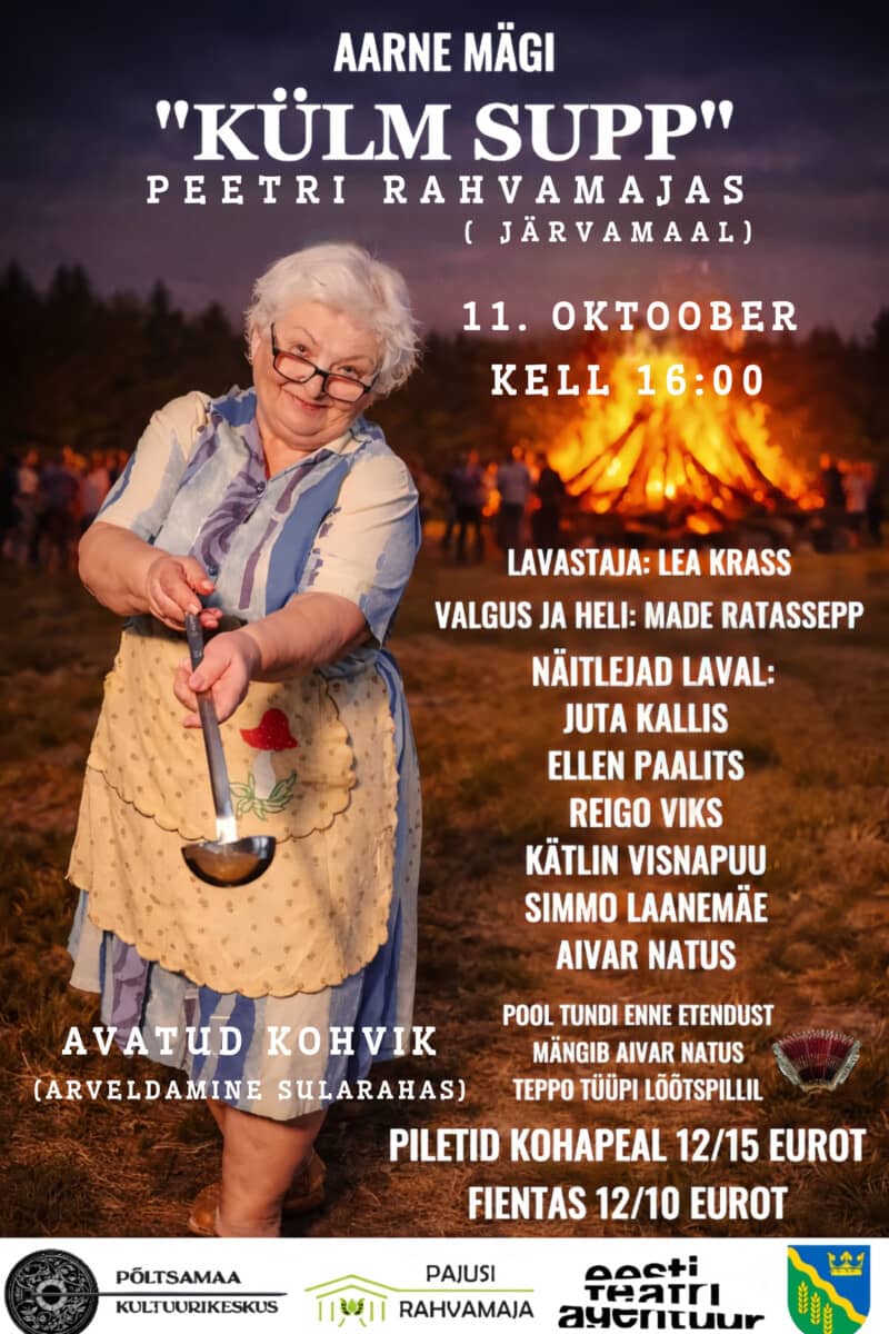 Teātra izrāde Aarne Mägi "Külm supp" Peetri tautas namā