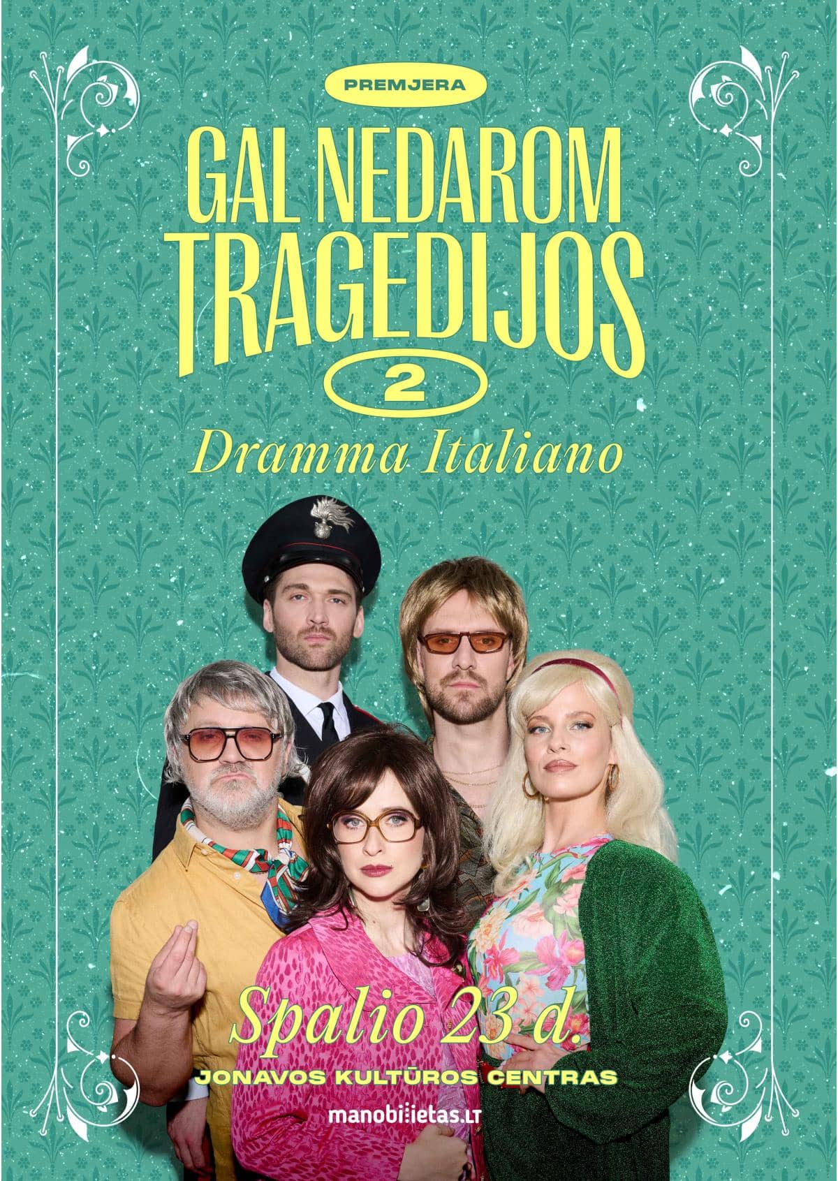 PIRMIZRĀDE. Komēdija "DRAMMA ITALIANO. Vai nerīkosim traģēdijas 2"