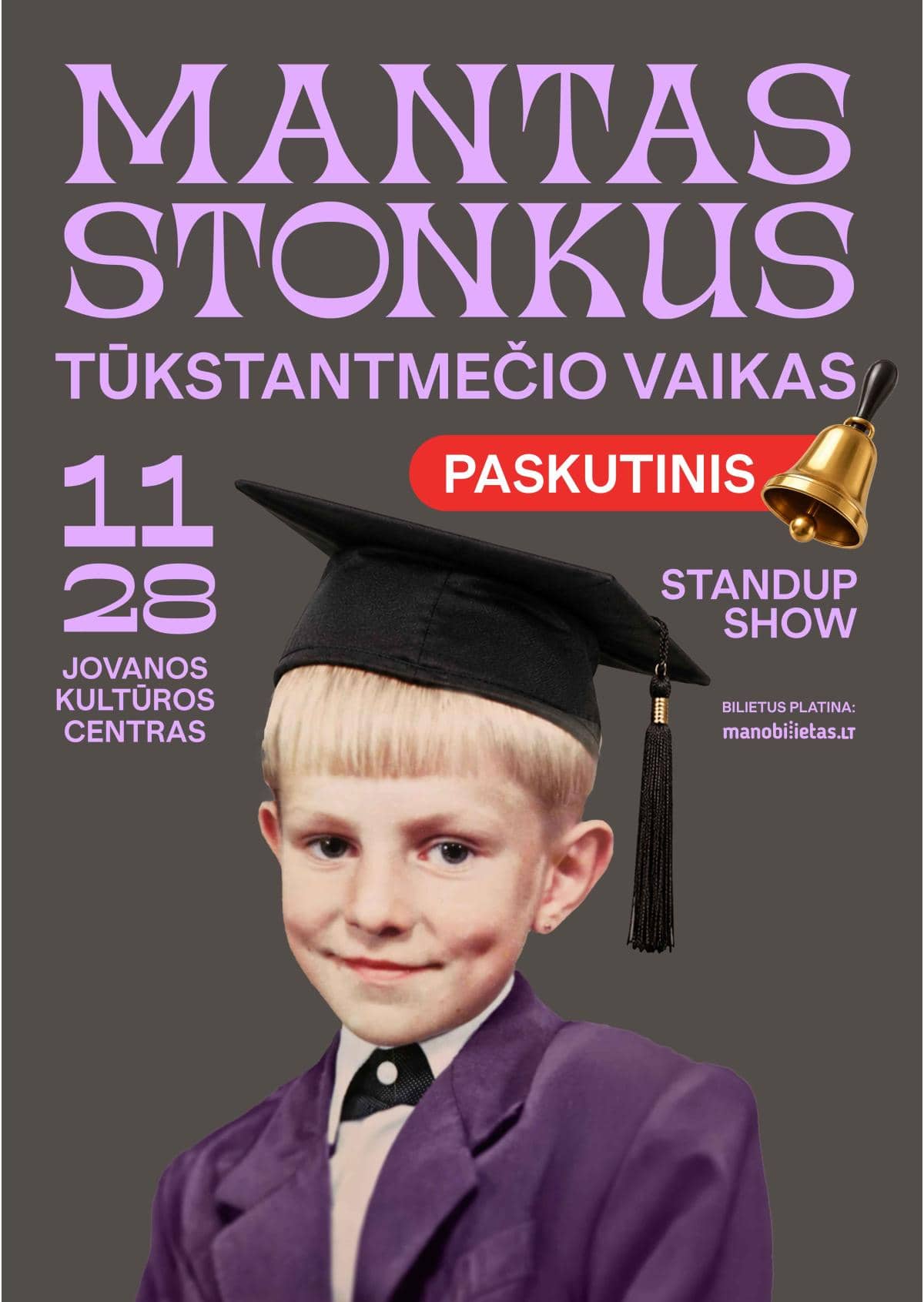 MANTAS STONKUS - TŪKSTANTMEČIO VAIKAS. Stand-up šovs