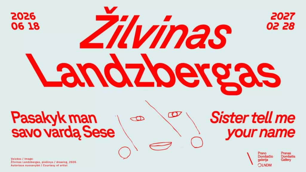 Žilvinas Landzbergas. Pasaki man savu vārdu, māsa
