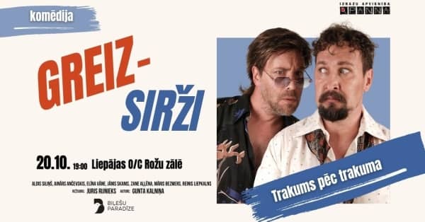 Komēdija "Greizsirži"