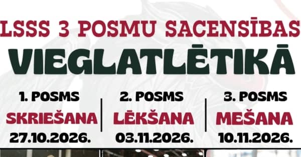 LSSS 3 posmu sacensības vieglatlētikā