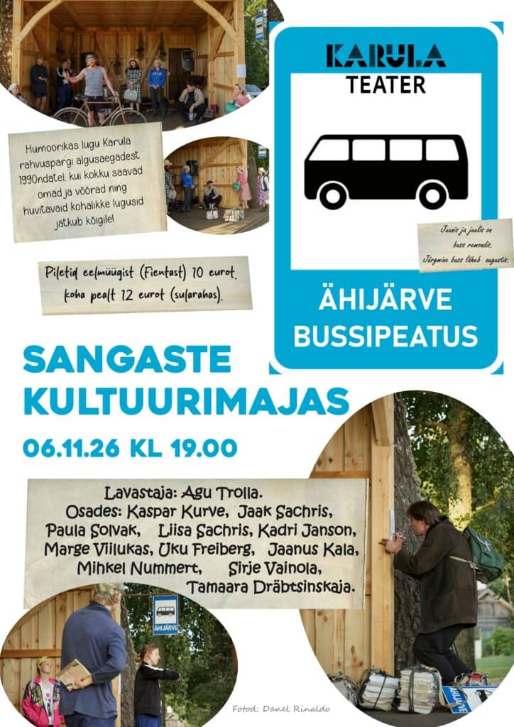 Karulas teātra izrāde "Ähijärve bussipeatus"