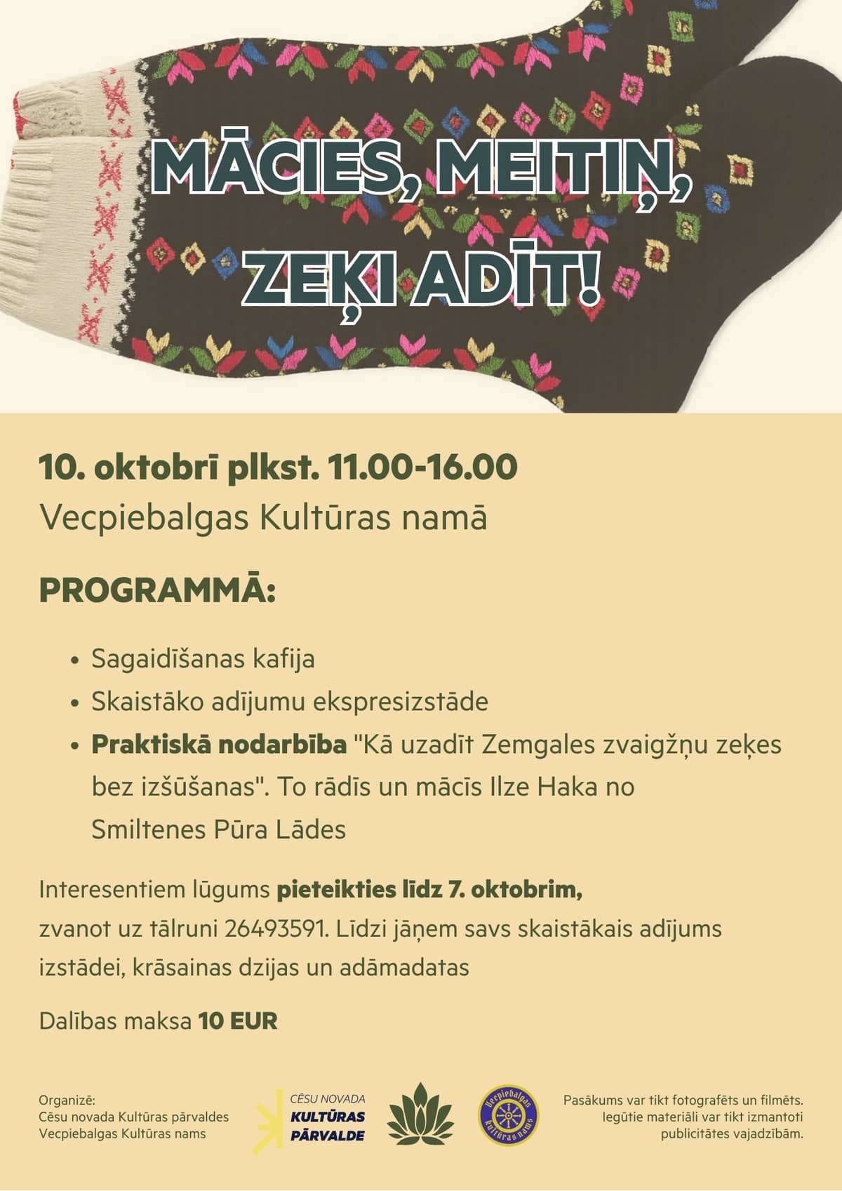 Mācies, meitiņ, zeķi adīt!