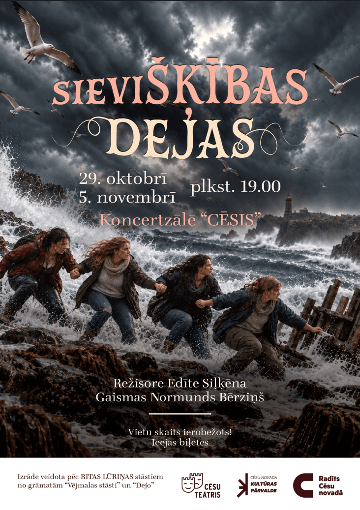 Cēsu teātra izrāde "sieviŠĶĪBAS DEJAS”
