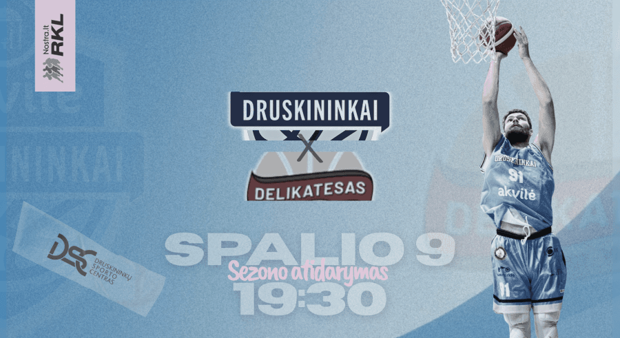 RKL spēle. Druskininku "Akvilė" - Jonišķu "Delikatesas"