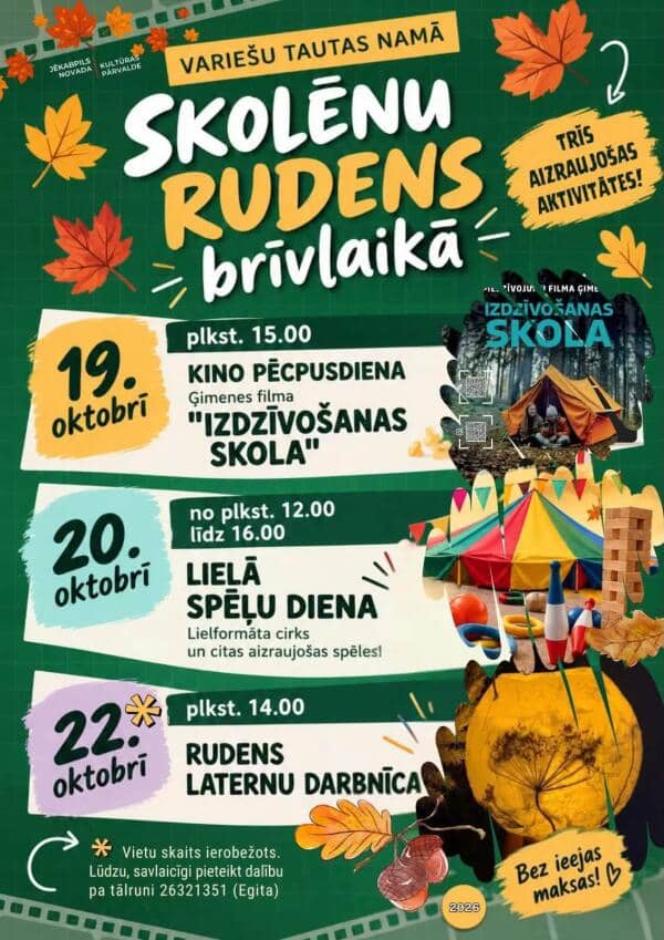 SKOLĒNU RUDENS BRĪVLAIKS VARIEŠU TAUTAS NAMĀ