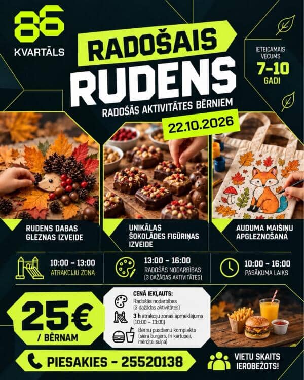 RADOŠAIS RUDENS KVARTĀLĀ 86