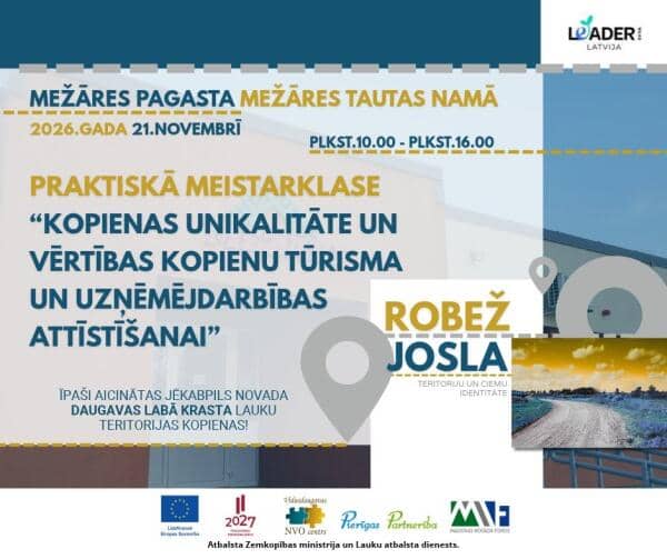 Lekcija “Kopienas unikalitāte un vērtības kopienu tūrisma un uzņēmējdarbības attīstīšanai”