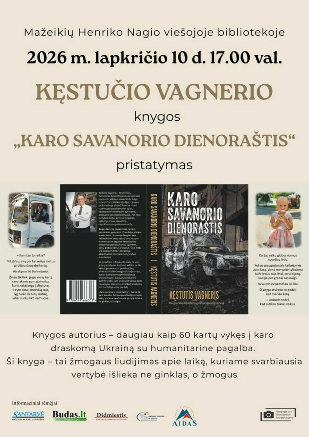 Kęstuta Vagnera grāmatas “Kara brīvprātīgā dienasgrāmata” prezentācija