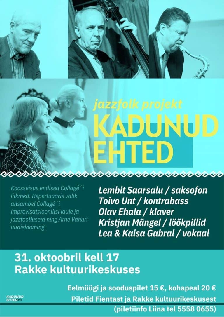 Džeza folka projekts “Kadunud ehted”