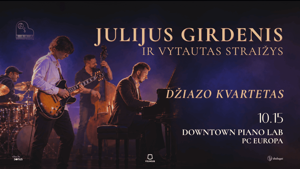 JULIJAUS GIRDENIO UN VYTAUTO STRAIŽA DŽEZA KVARTETS