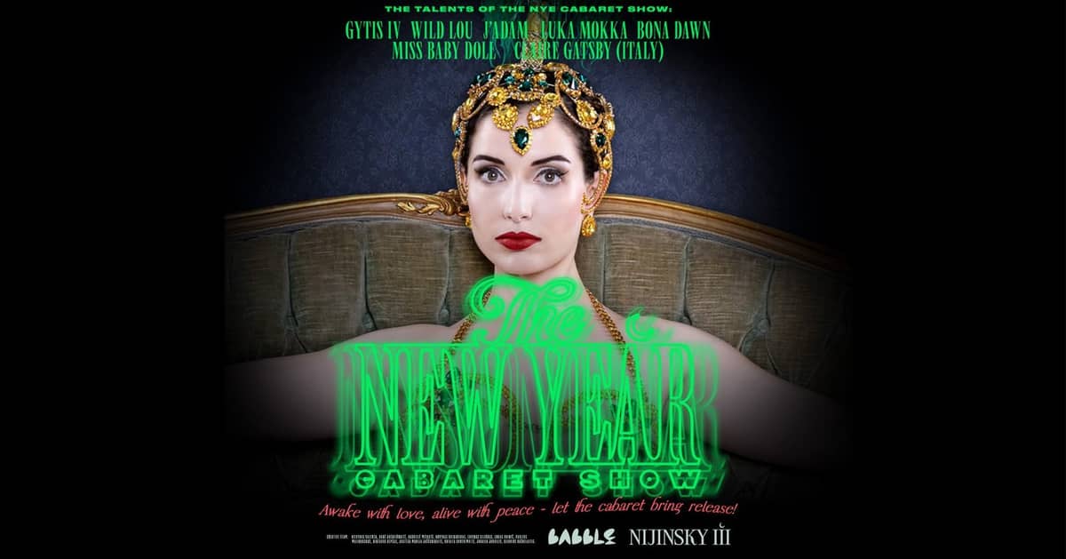 MIDNIGHT MASQUERADE | Jaungada šovs Babble Dinner Club & Nijinsky III