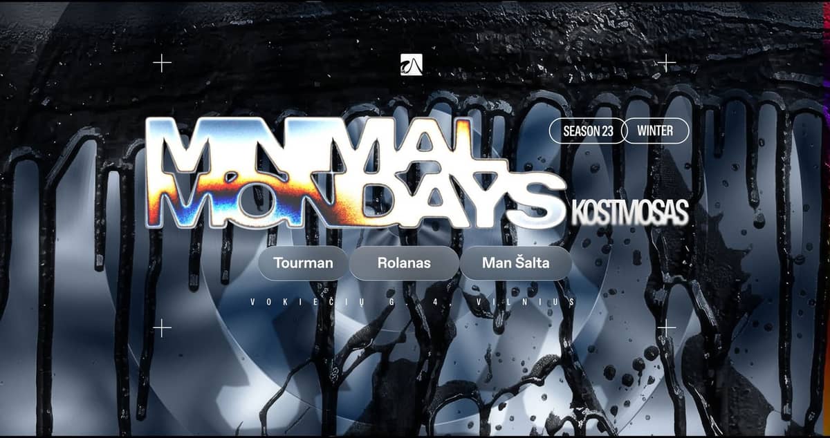 Pirmdienas: Tourman, Rolanas, Man Šalta