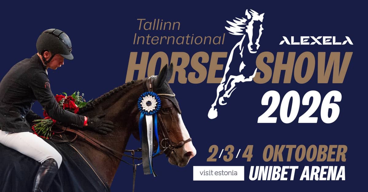 Päevapilet 02.10 / Tallinn International Horse Show 2026