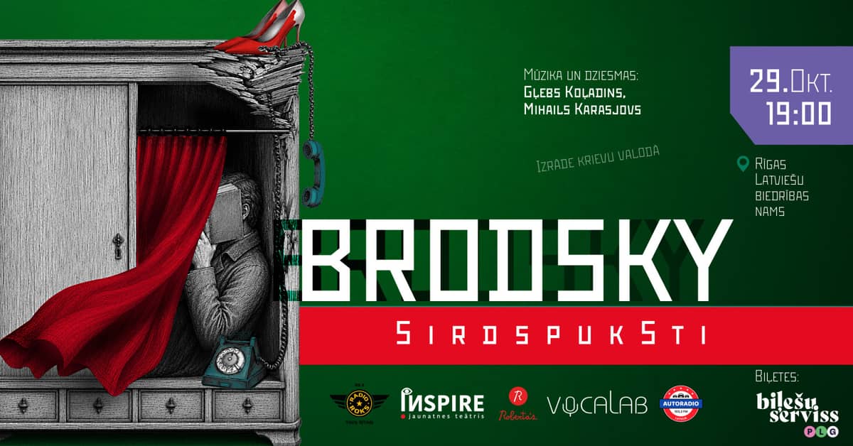 Brodskis. Sirdspuksti / Бродский. Сердцебиение