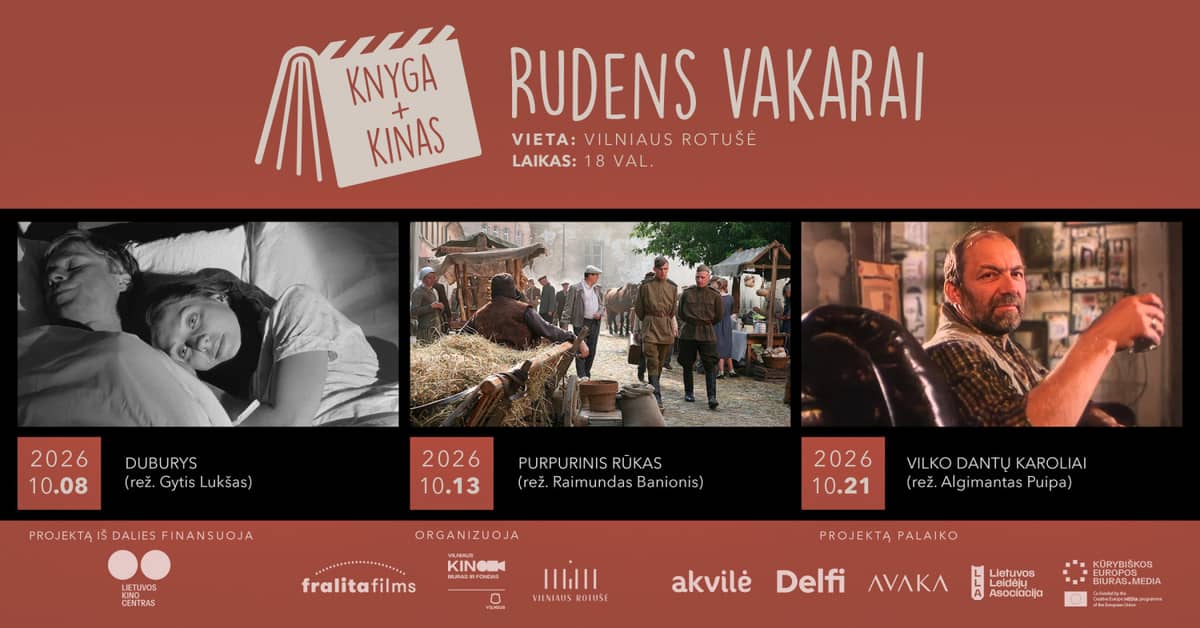 ''Knyga + Kino: Rudens kino vakari'' Raimunda Banionisa filma ''Purpura migla''