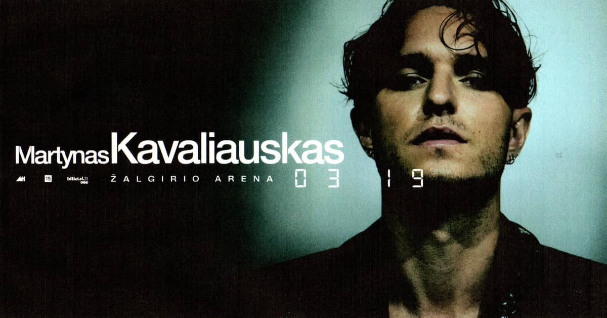 MARTYNAS KAVALIAUSKAS | ŽALGIRIO ARĖNA | 03:19