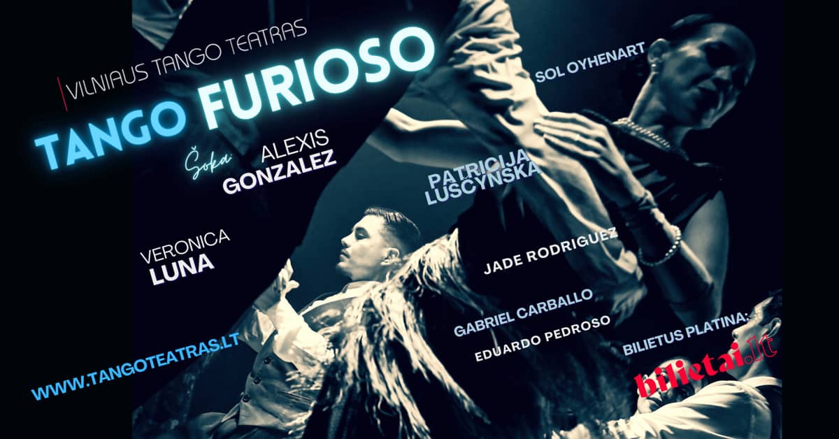 TANGO FURIOSO I Viļņas tango teātris