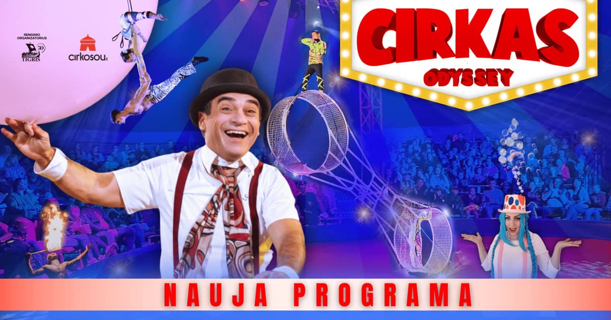 CIRKAS ODYSSEY | Elektrėnai