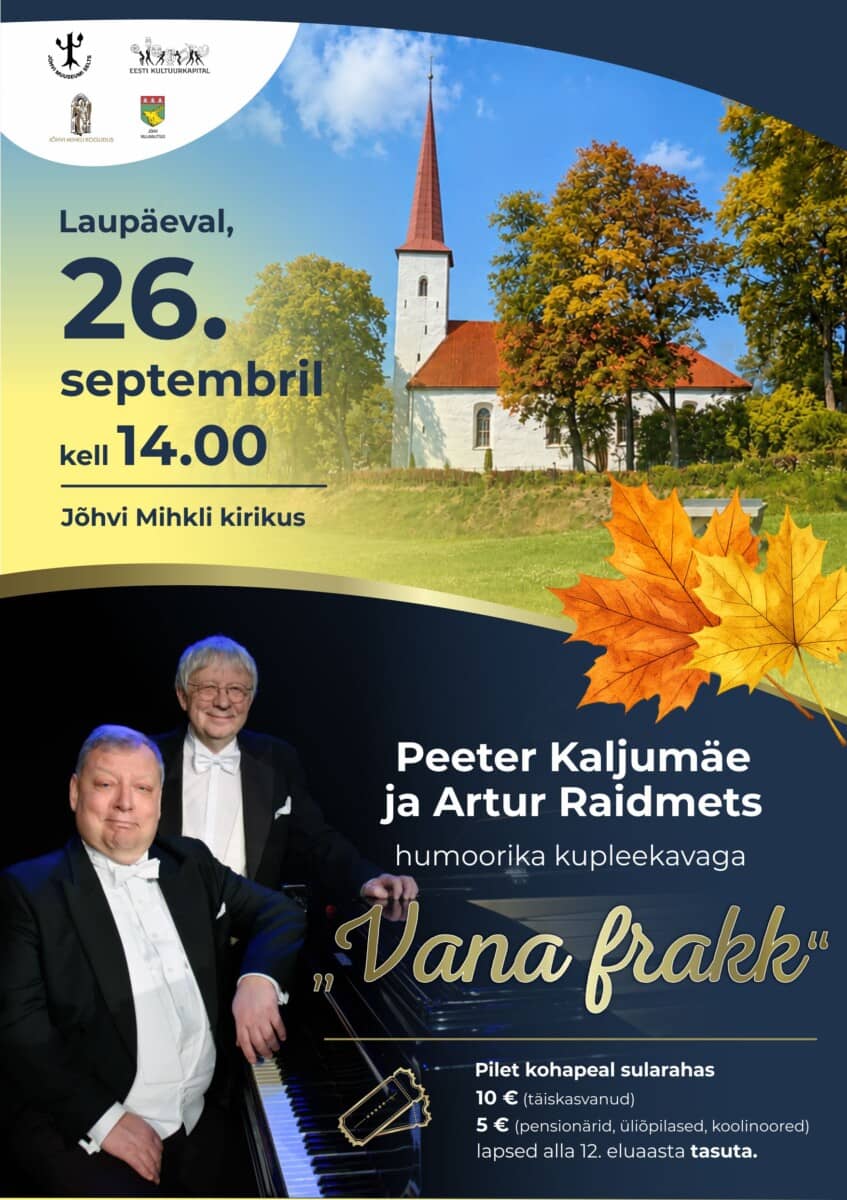 Peeter Kaljumäe ja Artur Raidmets kontsert „Vana frakk“