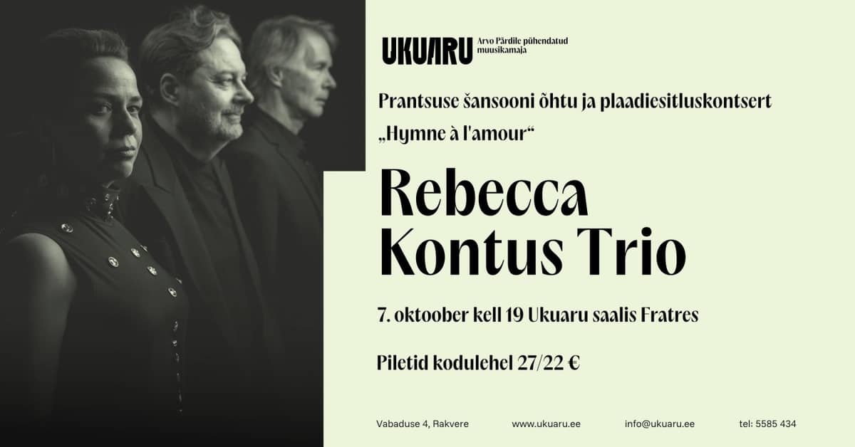 Rebecca Kontus Trio franču šansona vakars ''Hymne à l'amour''
