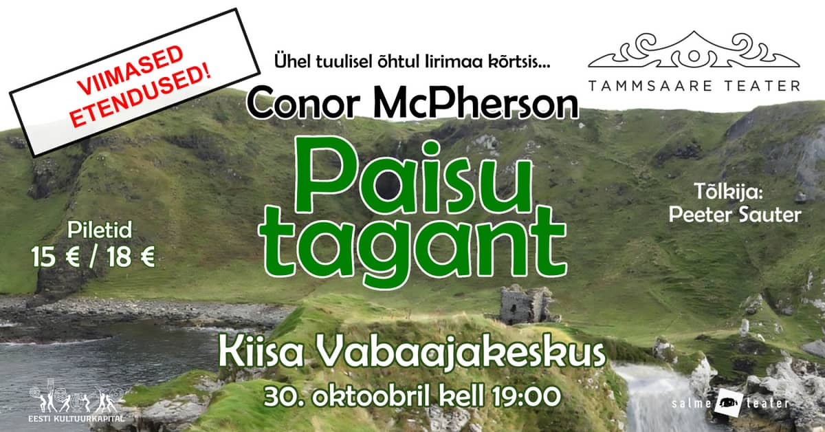 ''Paisu tagant'' / Tammsaare teātris