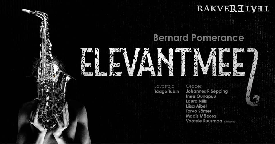 Elevantmees / Rakveres teātris