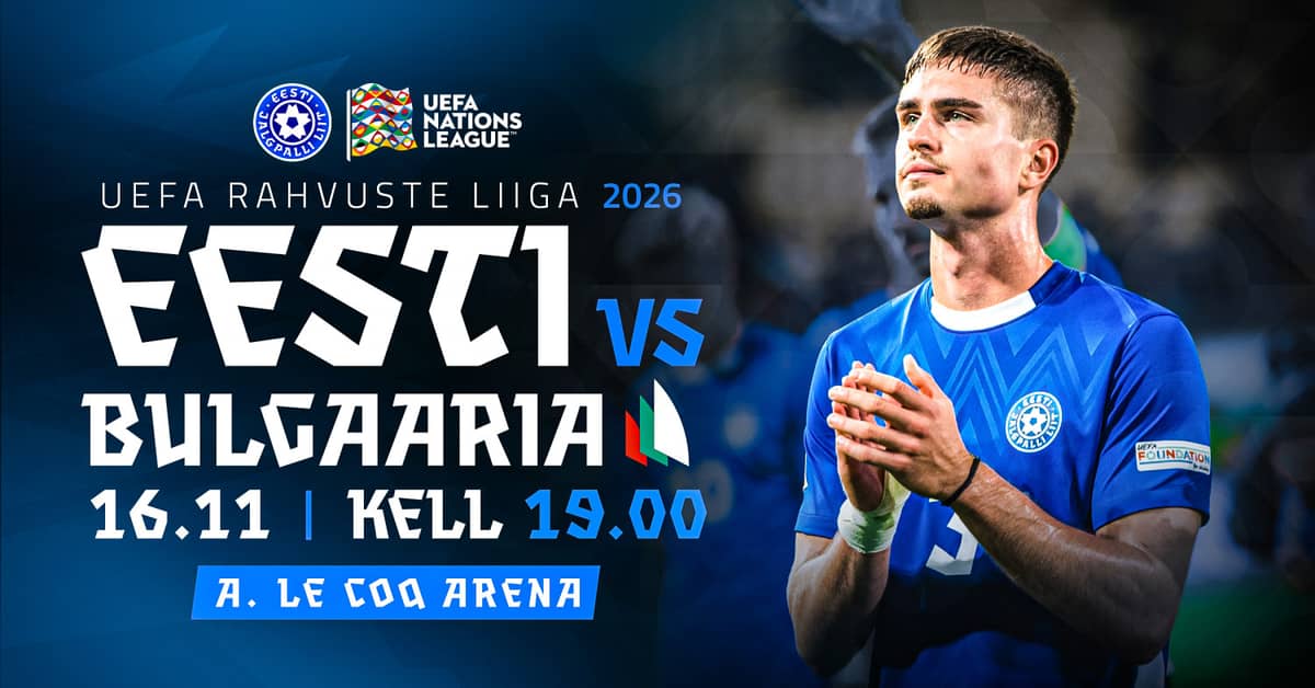 Igaunija - Bulgārija | UEFA Nāciju līga 2026
