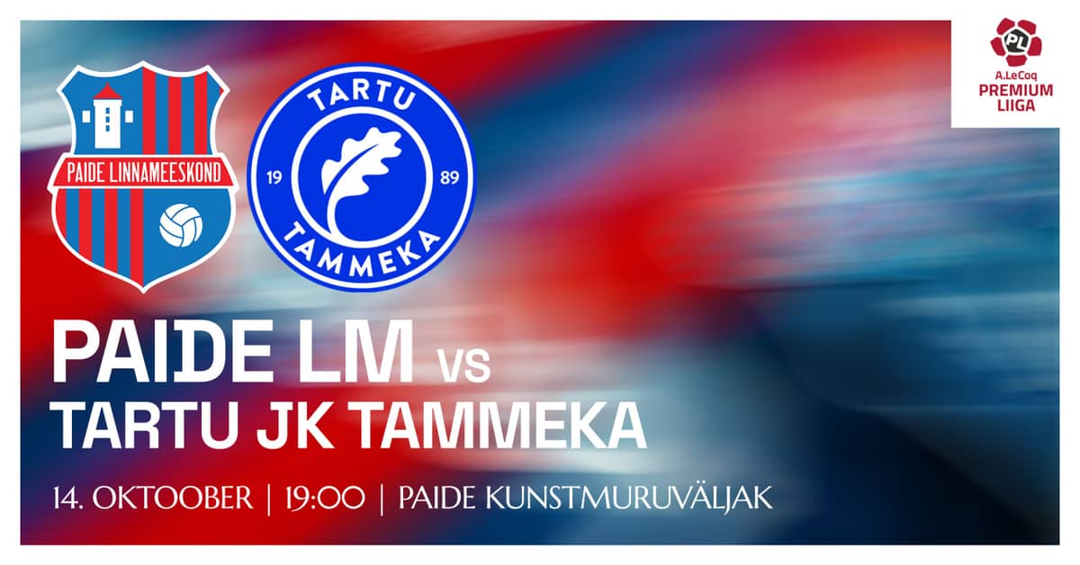 A. LE COQ PREMIUM LĪGA | PAIDE LINNAMEESKOND PRET TARTU JK TAMMEKA