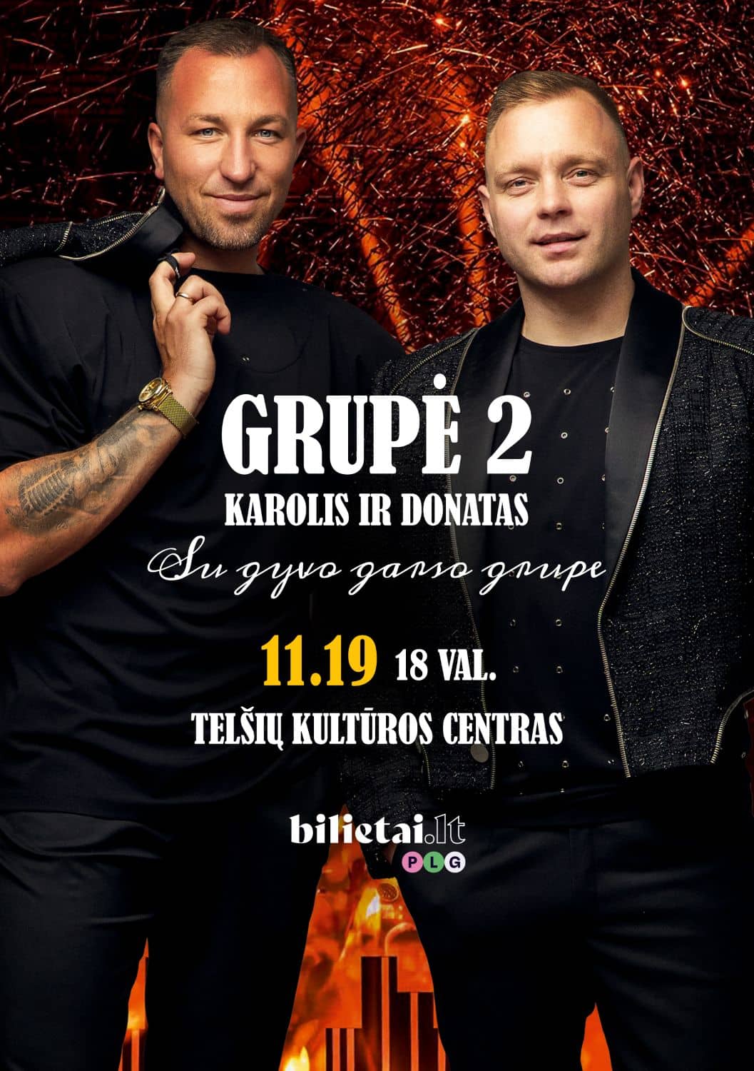 Grupa 2 Karolis un Donatas ar dzīvās mūzikas grupu