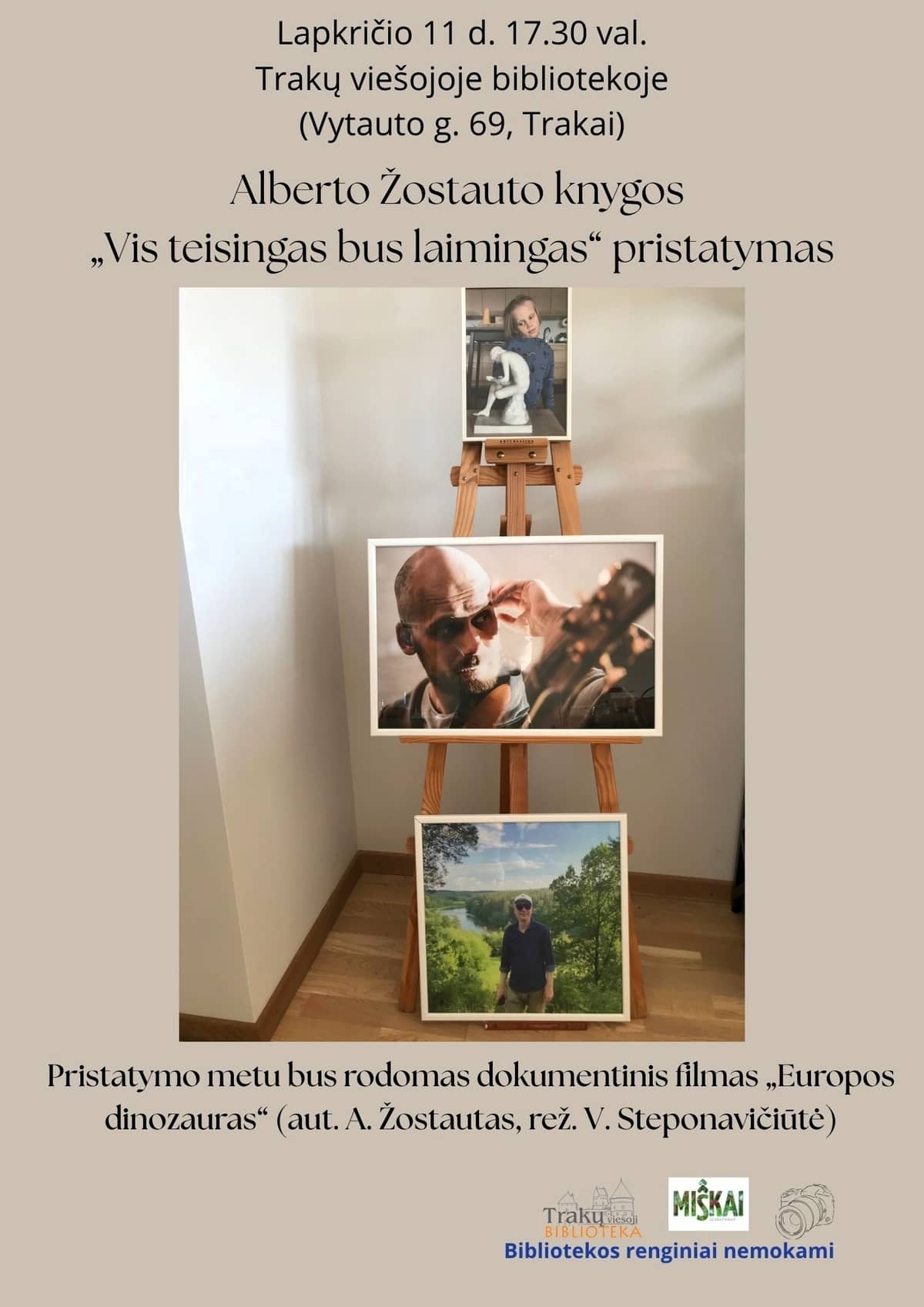 Alberto Žostauto grāmatas „Vis teisingas bus laimingas“ atvēršanas svētki