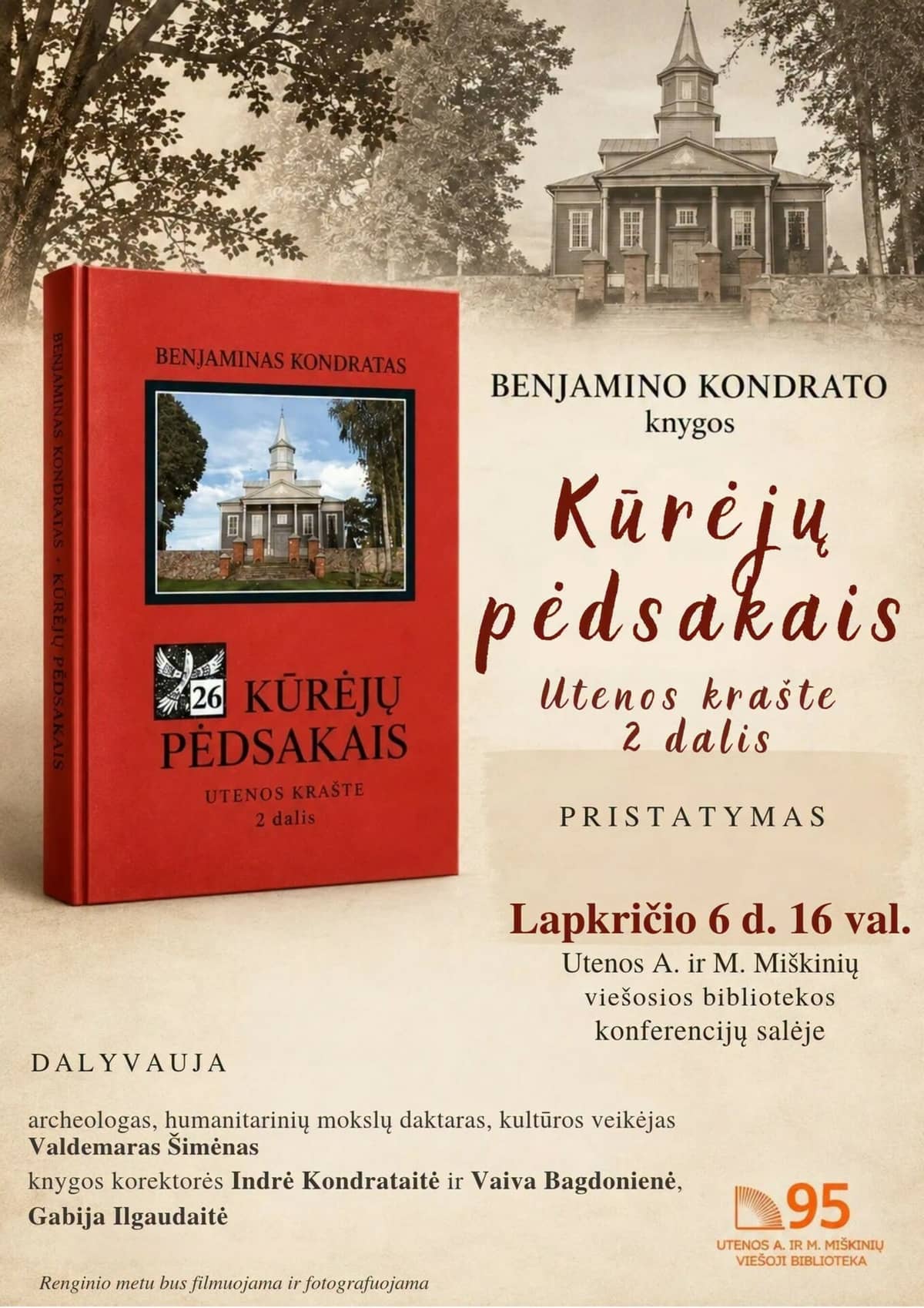 BENJAMINO KONDRATO grāmatas "Kūrėjų pėdsakais Utenos krašte 2 dalis" prezentācija