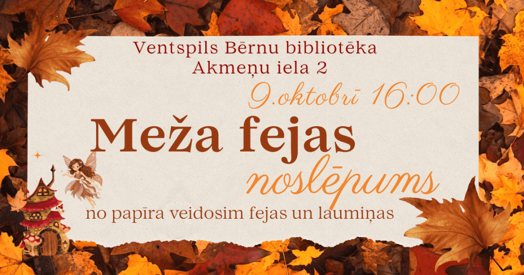 Pirkstiņdarbi “Meža fejas noslēpumi” Bērnu bibliotēkā