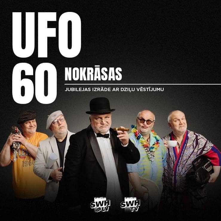 Jubilejas izrāde ar dziļu vēstījumu “UFO 60 NOKRĀSAS”