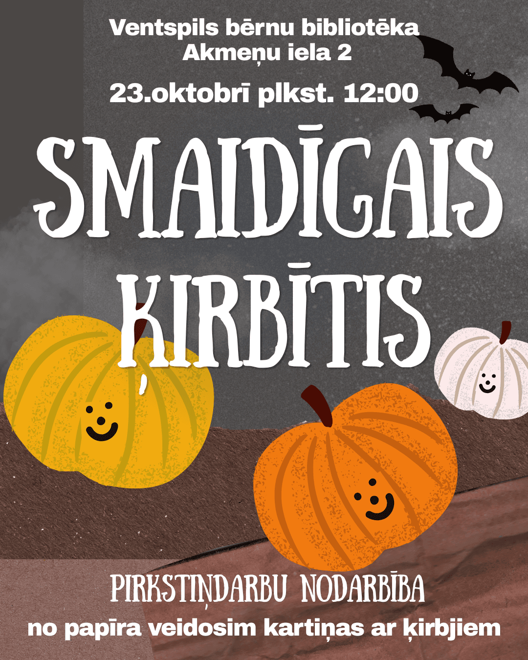 Pirkstiņdarbi “Smaidīgais ķirbītis” Bērnu bibliotēkā