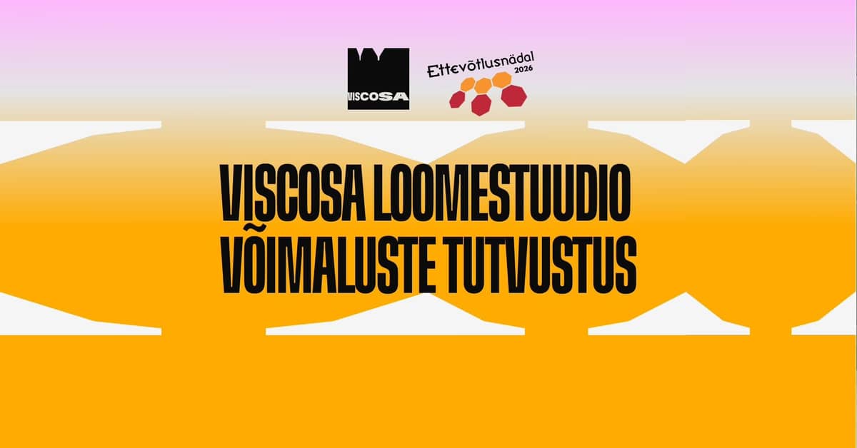 No idejas līdz prototipam: Viscosa Loomestuudio iespēju iepazīšana