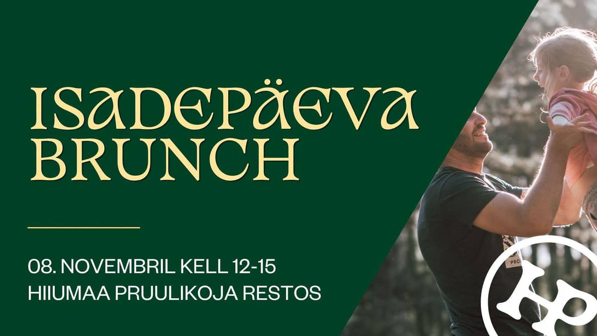 Tēvu dienas brunch Hiiumaa Pruulikoja Resto