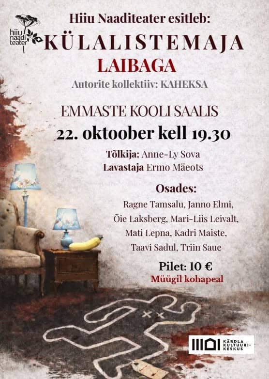 Hiiu Naaditeatri izrāde «Külalistemaja laibaga»